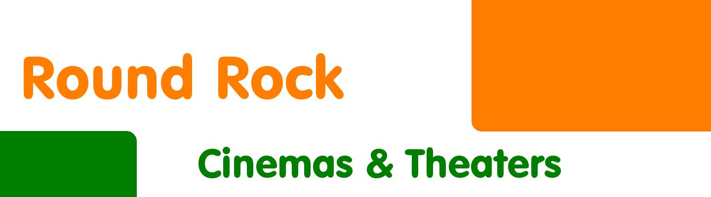 Best cinemas & theaters in Round Rock - Rating & Reviews